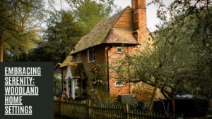 Woodland Home
